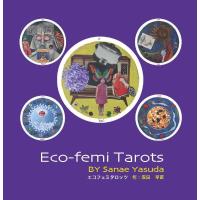 Tarot Coleccion Eco-Femini Tarots 22 arcanos - EN - Sanae Yasuda