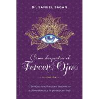 Libro Como Despertar el Tercer Ojo (11ª Edicion) - SAGAN, DR. SAMUEL  (O)