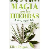 Libro Magia con las Hierbas: Hechizos y Encantos Fáciles de...