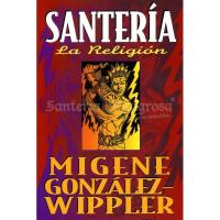 LIbro Coleccion Santeria La Religion (Migene Gonzalez-Wipple...